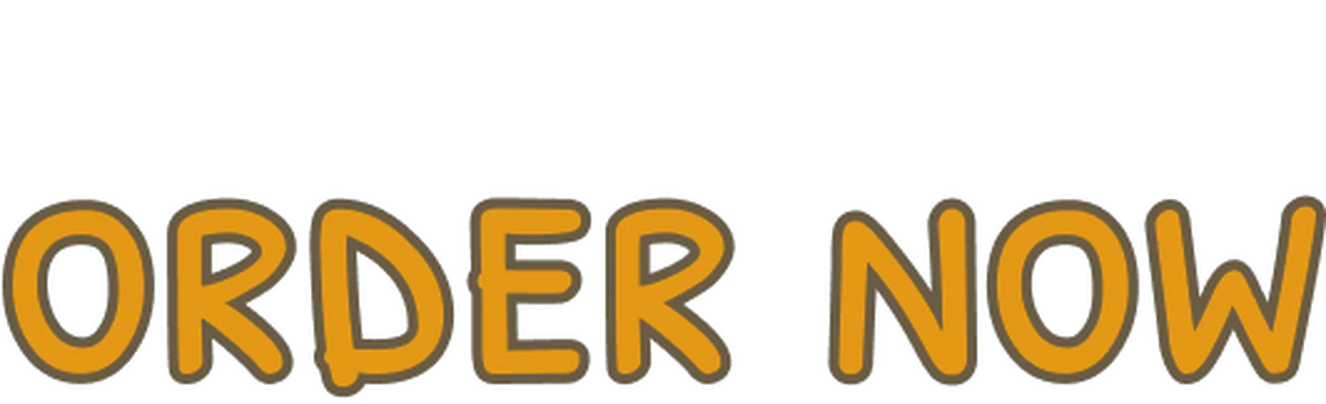 Order now in big orange letters